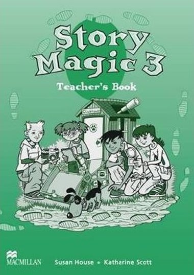 Story Magic 3 Teachers Book - House Susan