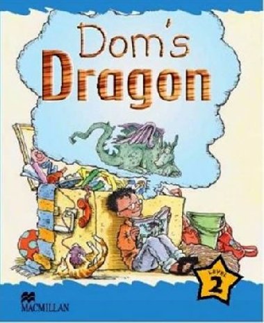 Macmillan Childrens Readers Level 2 Doms Dragon - Cooke Yvonne