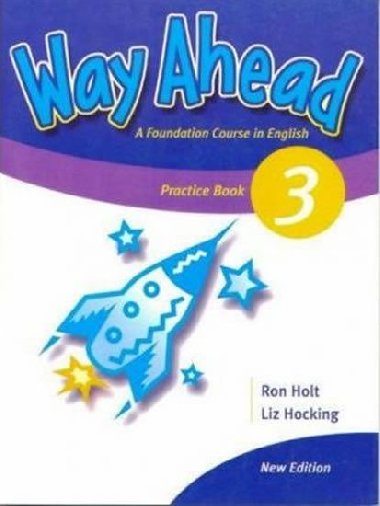 Way Ahead 3 Practice Book - Holt Ron
