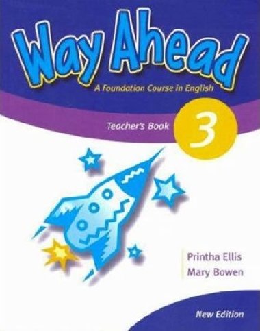 Way Ahead 3 Teachers Book - Bowen Mary