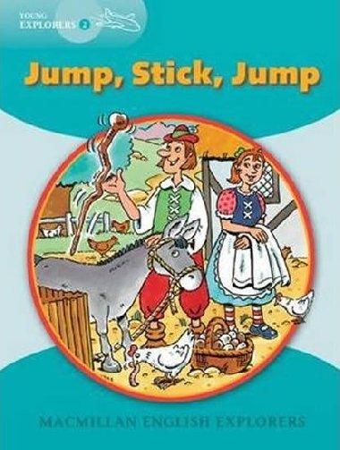 Young Explorers 2 Jump Stick Jump Reader - Munton Gill