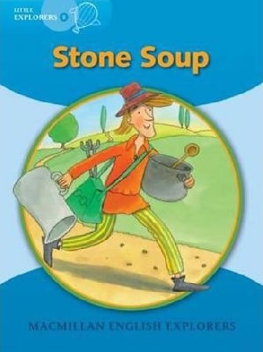 Little Explorers B Stone Soup Big Book - kolektiv autor