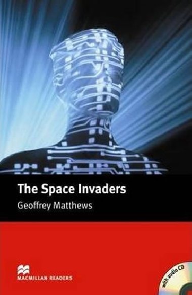 The Space Invaders - Book and Audio CD - kolektiv autor