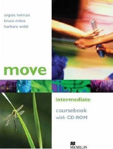 Move Intermediate Coursebook with CD-ROM - Holman Angela
