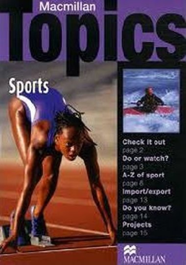 Macmillan Topics Beginner Plus - Sports - Holden Susan