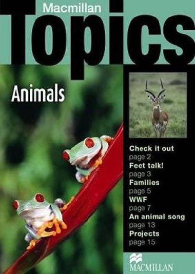 Macmillan Topics Beginner Plus - Animals - Holden Susan