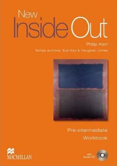 New Inside Out Pre-Intermediate Workbook (Without Key) + Audio CD Pack - Kay Sue