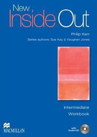 New Inside Out Intermediate Workbook (Without Key) + Audio CD Pack - Kay Sue