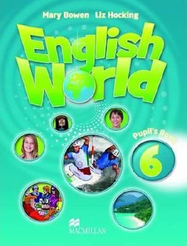 English World 6 Pupils Book - Bowen Mary