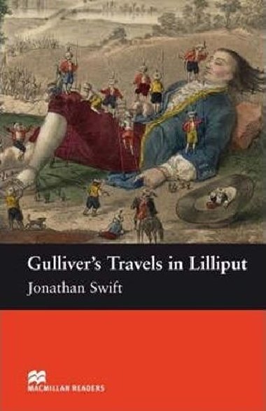 Gullivers Travel in Lilliput/Macmillan Readers Starter Level - Swift Jonathan