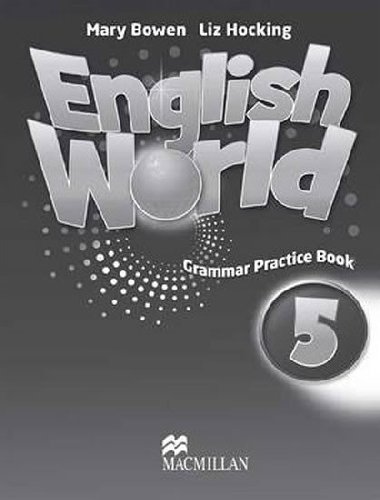 English World 5 Grammar Practice Book - Hocking Liz