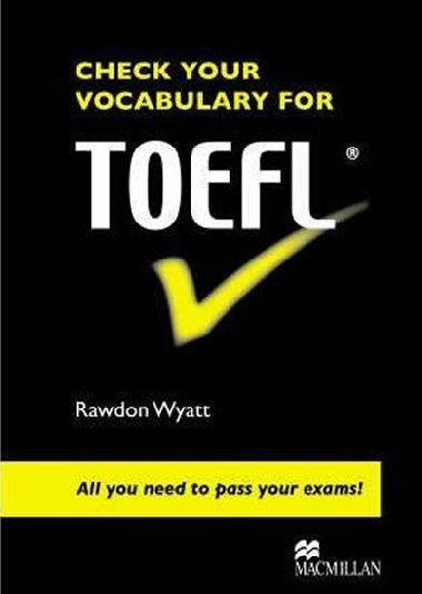 Check Your Vocabulary for TOEFL Student Book - Wyatt Rawdon
