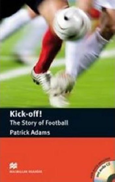 Kick Off - The Story of Football - Book and Audio CD - Tarner Margaret