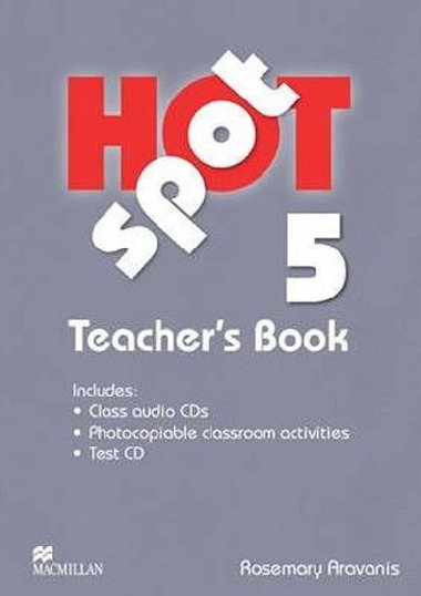 Hot Spot Level 5 Teachers Book + Test CD Pack + Audio CD - Aravanis Rosemary