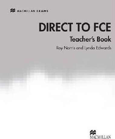 Direct to FCE Teachers Book - Edwards Lynda