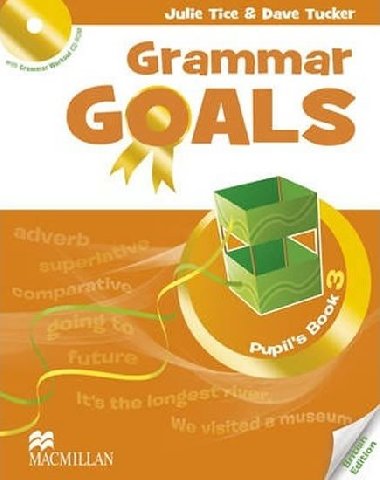 Grammar Goals 3: Pupils Book and CD-ROM - Taylor Nicole