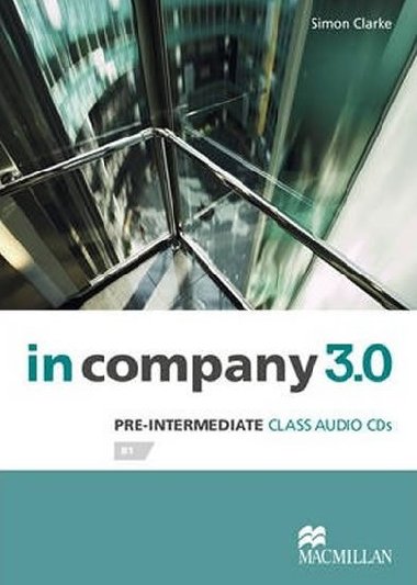 In Company Pre-Intermediate 3.0 Class Audio CD - Clarke Simon