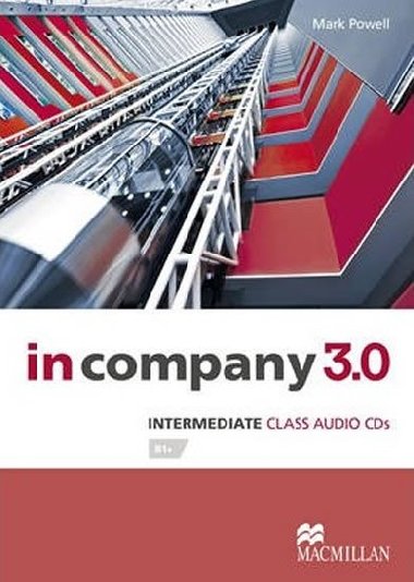 In Company Intermediate 3.0 Class Audio CD - Powell Mark