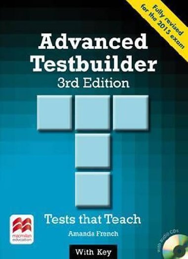 Advanced Testbuilder CAE 3rd Edition Students Book with Key Pack - French Amanda