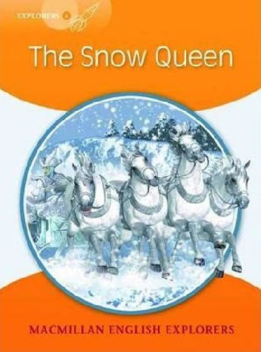 Explorers 4 The Snow Queen Reader - Bowen Mary