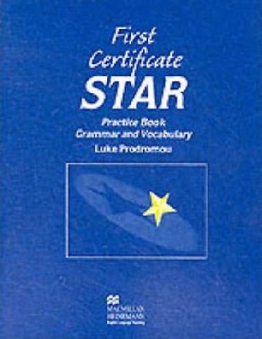 First Certificate Star: Practice Book without Key - Prodromou Luke