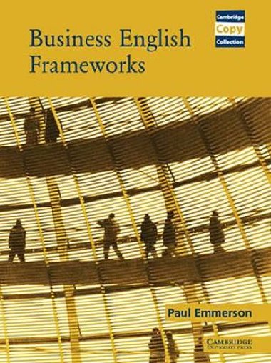 Business English Frameworks - Emmerson Paul