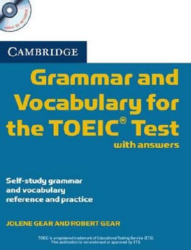 Cambridge Grammar and Vocabulary for the TOEIC Test with Answers and Audio CDs (2) - Gear Jolene