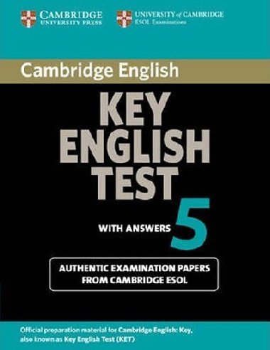 Cambridge Key English Test 5 Students Book with answers - kolektiv autor
