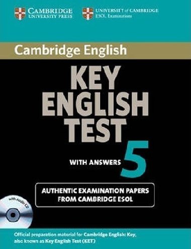 Cambridge Key English Test 5 Self-study Pack (Students Book with answers and Audio CD) - kolektiv autor