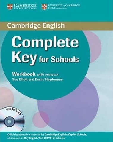 Complete Key for Schools Workbook with Answers with Audio CD - Elliott Sue