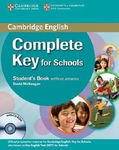 Complete Key for Schools Students Book without Answers with CD-ROM - McKeegan David