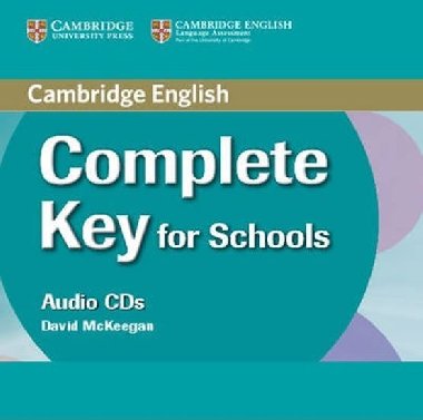 Complete Key for Schools Class Audio CDs (2) - McKeegan David