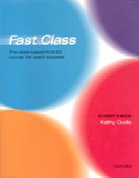 FAST CLASS - WORKBOOK WITH KEY - Gude Kathy