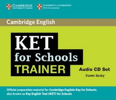 KET for Schools Trainer Audio CDs (2) - Saxby Karen