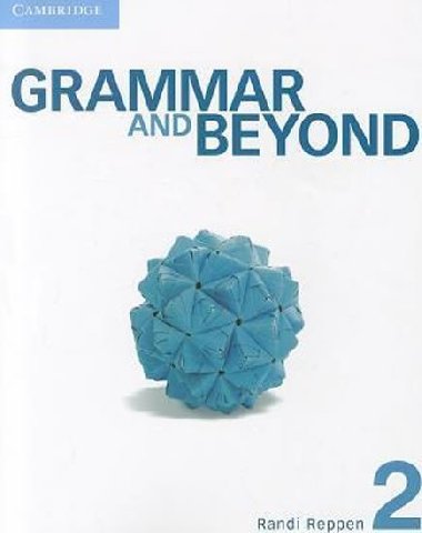 Grammar and Beyond 2 Students Book - Reppen Randi