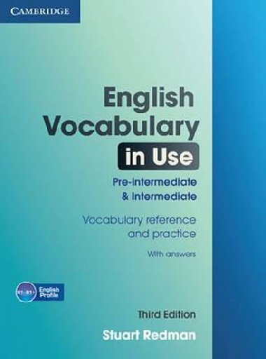 English Vocabulary in Use Pre-intermediate and Intermediate with Answers and CD-ROM - Stuart Redman