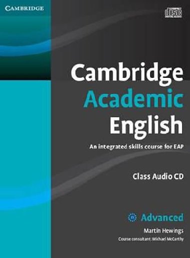 Cambridge Academic English C1 Advanced Class Audio CD - Hewings Martin