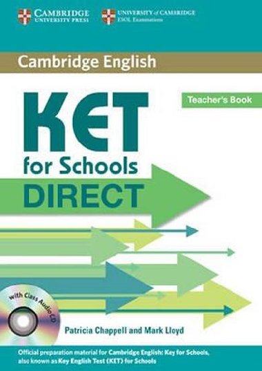 KET for Schools Direct Teachers Book with Class Audio CD - Chappell Patricia
