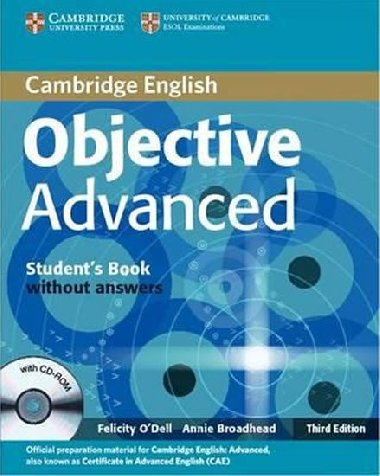 Objective Advanced 3rd Edition Students Book without answers with CD-ROM - ODell Felicity