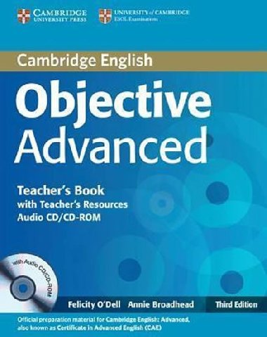Objective Advanced 3rd Edition Teachers Book with Teachers Resources Audio CD/CD-ROM - ODell Felicity