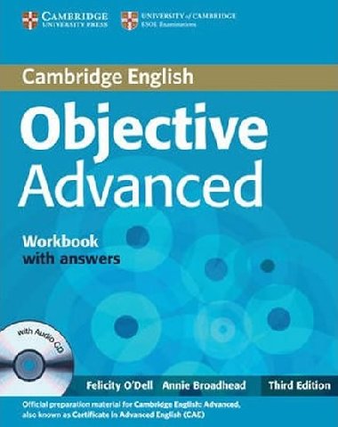 Objective Advanced 3rd Edition Workbook with answers with Audio CD - ODell Felicity