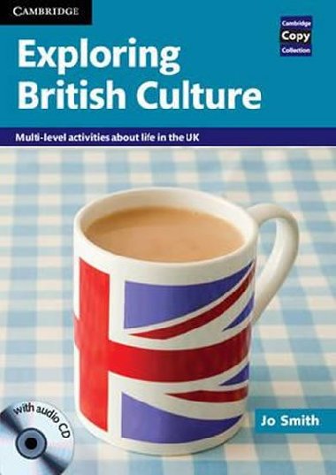 Exploring British Culture with Audio CD - Smith Jo