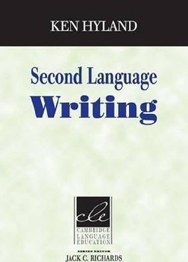 Second Language Writing - kolektiv autor