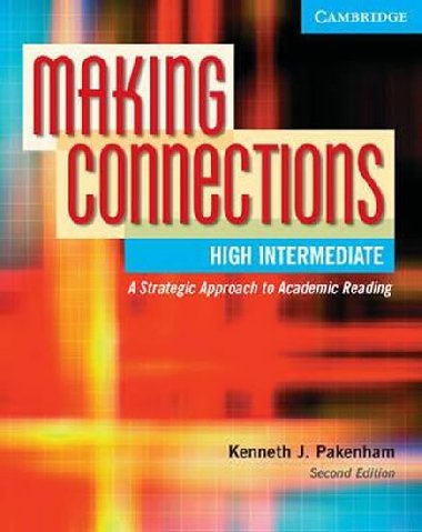 Making Connections High Intermediate Students Book - Pakenham Keneth J.