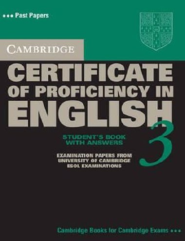 Cambridge Certificate of Proficiency in English 3 Self Study Pack with Answers - kolektiv autor