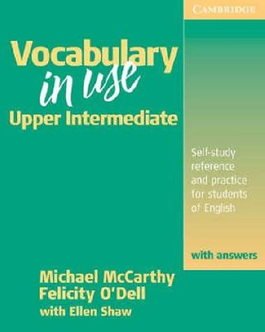 Vocabulary in Use: Upper-Intermediate Students Book with answers - McCarthy Michael