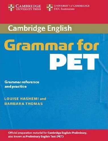 Cambridge Grammar for PET without Answers - Hashemi Louise