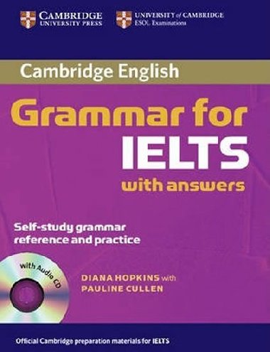 Cambridge Grammar for IELTS Students Book with Answers and Audio CD - Hopkins Diana