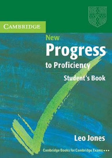 New Progress to Proficiency Students Book - Jones Leo