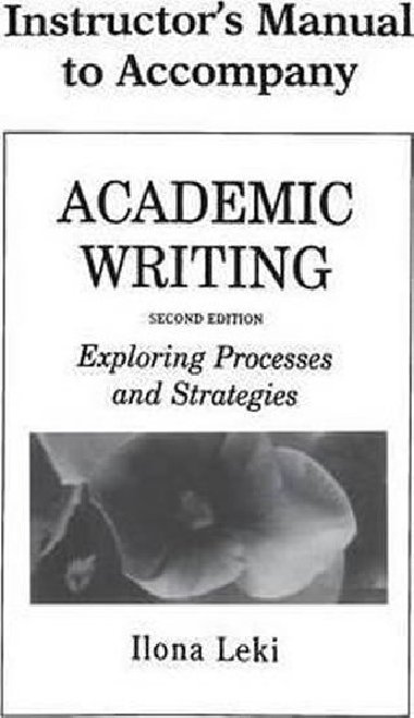 Academic Writing Instructors Manual - Leki Ilona